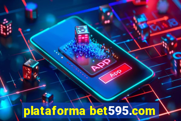 plataforma bet595.com